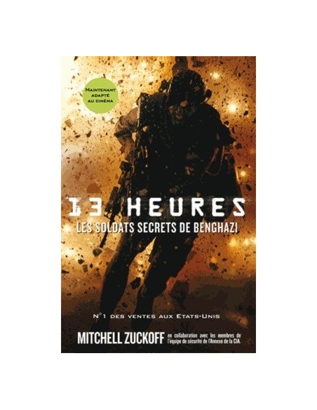 13 HEURES, LES SOLDATS SECRETS DE BENGHAZI