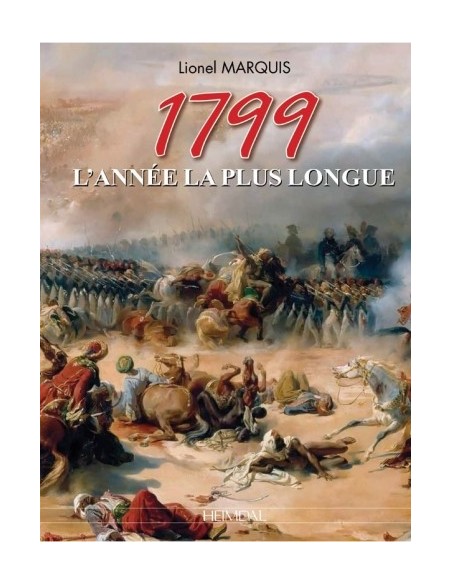 1799, L'ANNÉE LA PLUS LONGUE
