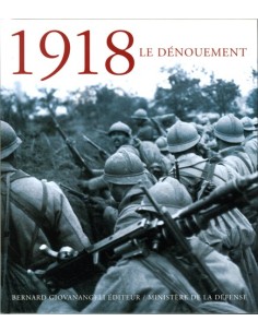 1918, LE DÉNOUEMENT