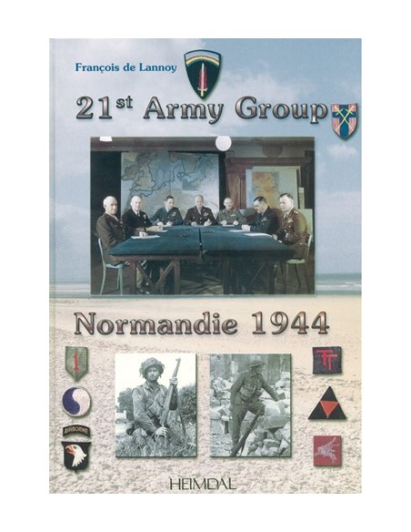 21ST ARMY GROUP NORMANDIE 1944