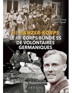 LE III CORPS BLINDÉ SS DE VOLONTAIRES GERMANIQUES