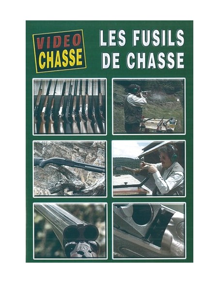 LES FUSILS DE CHASSE