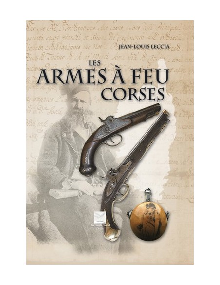 LES ARMES A FEU CORSES