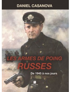 LES ARMES DE POING RUSSES, DE 1945 À NOS JOURS