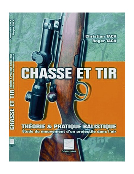 CHASSE ET TIR