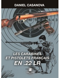 LES CARABINES ET PISTOLETS FRANÇAIS EN .22 LR