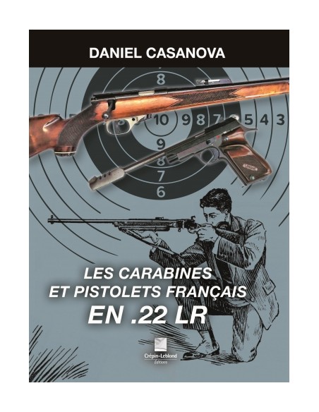LES CARABINES ET PISTOLETS FRANÇAIS EN .22 LR
