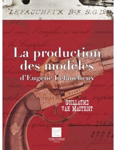 LA PRODUCTION DES MODELES D'EUGÈNE LEFAUCHEUX