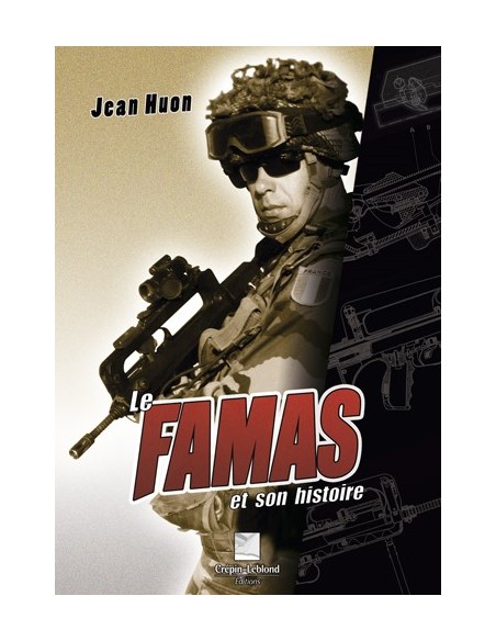 LE FAMAS ET SON HISTOIRE
