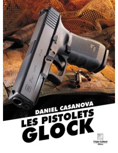 LES PISTOLETS GLOCK