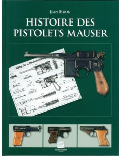 HISTOIRE DES PISTOLETS MAUSER