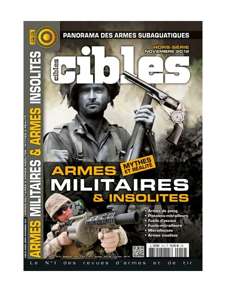 HORS SERIE CIBLES 19 ARMES MILITAIRES & INSOLITES