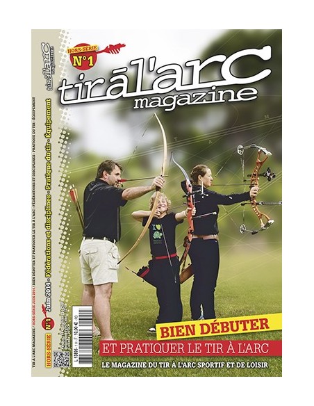 HORS SERIE TIR A L'ARC MAGAZINE N °1
