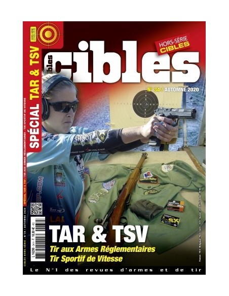 HORS SERIE CIBLES 34 TIR ARMES REGLEMENTAIRES & TIR SPORTIF DE VITESSE - NUMERIQUE