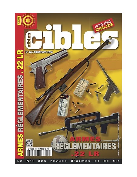 HORS SERIE CIBLES 26 ARMES REGLEMENTAIRES 22LR
