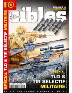 HORS SERIE CIBLES 39 TLD & TIR SELECTIF MILITAIRE - NUMERIQUE