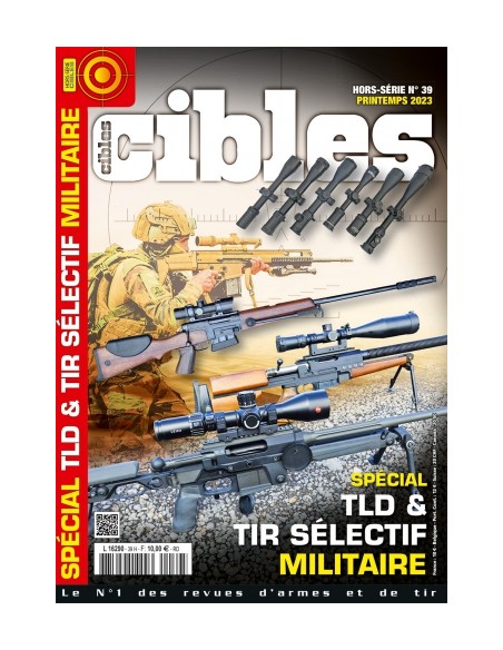 HORS SERIE CIBLES 39 TLD & TIR SELECTIF MILITAIRE - NUMERIQUE