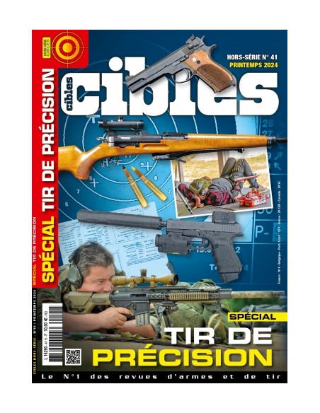 HORS SERIE CIBLES 41 TIR DE PRECISION